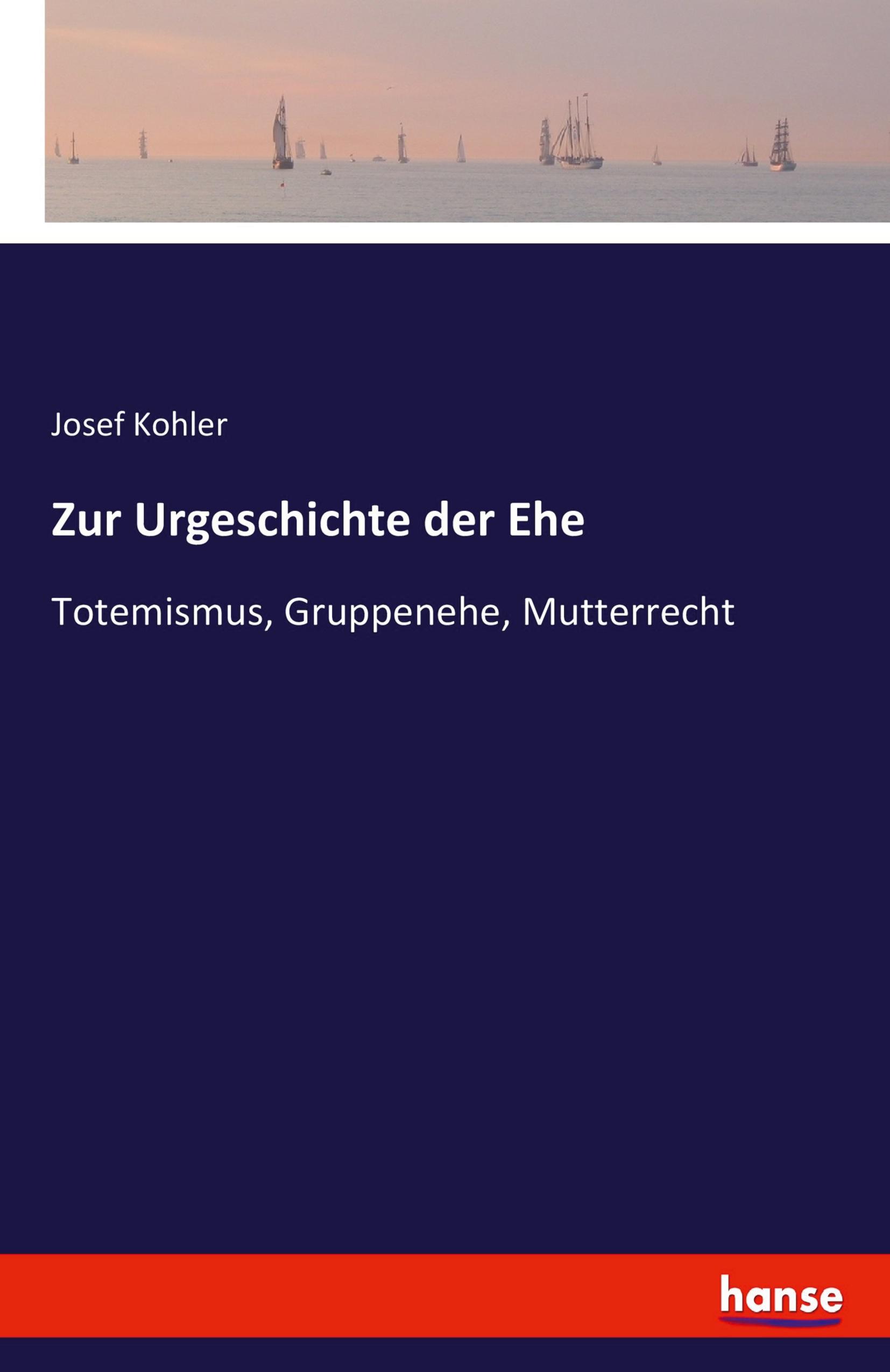 Vorderes Coverbild Zur Urgeschichte der Ehe