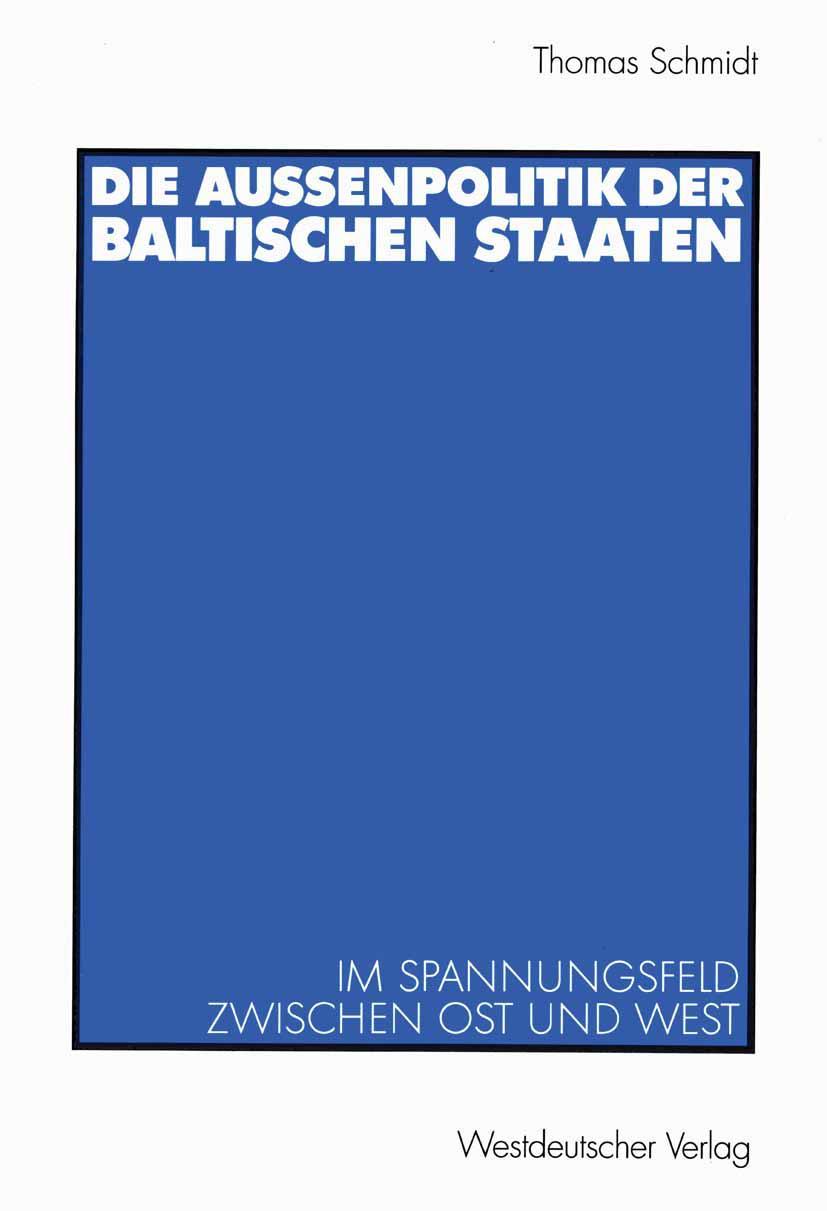Vorderes Coverbild Die Außenpolitik der baltischen Staaten