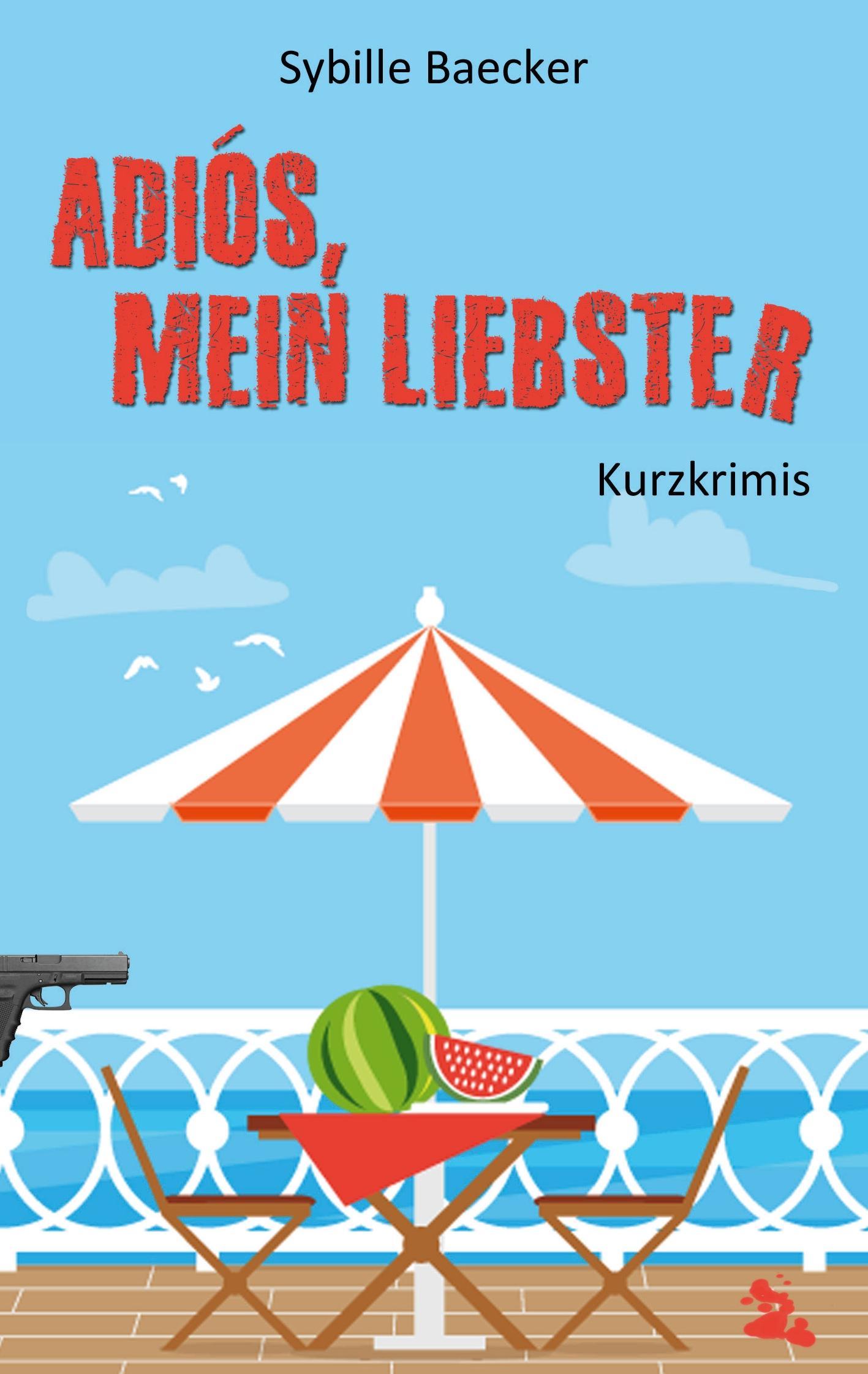 Vorderes Coverbild Adiós, mein Liebster