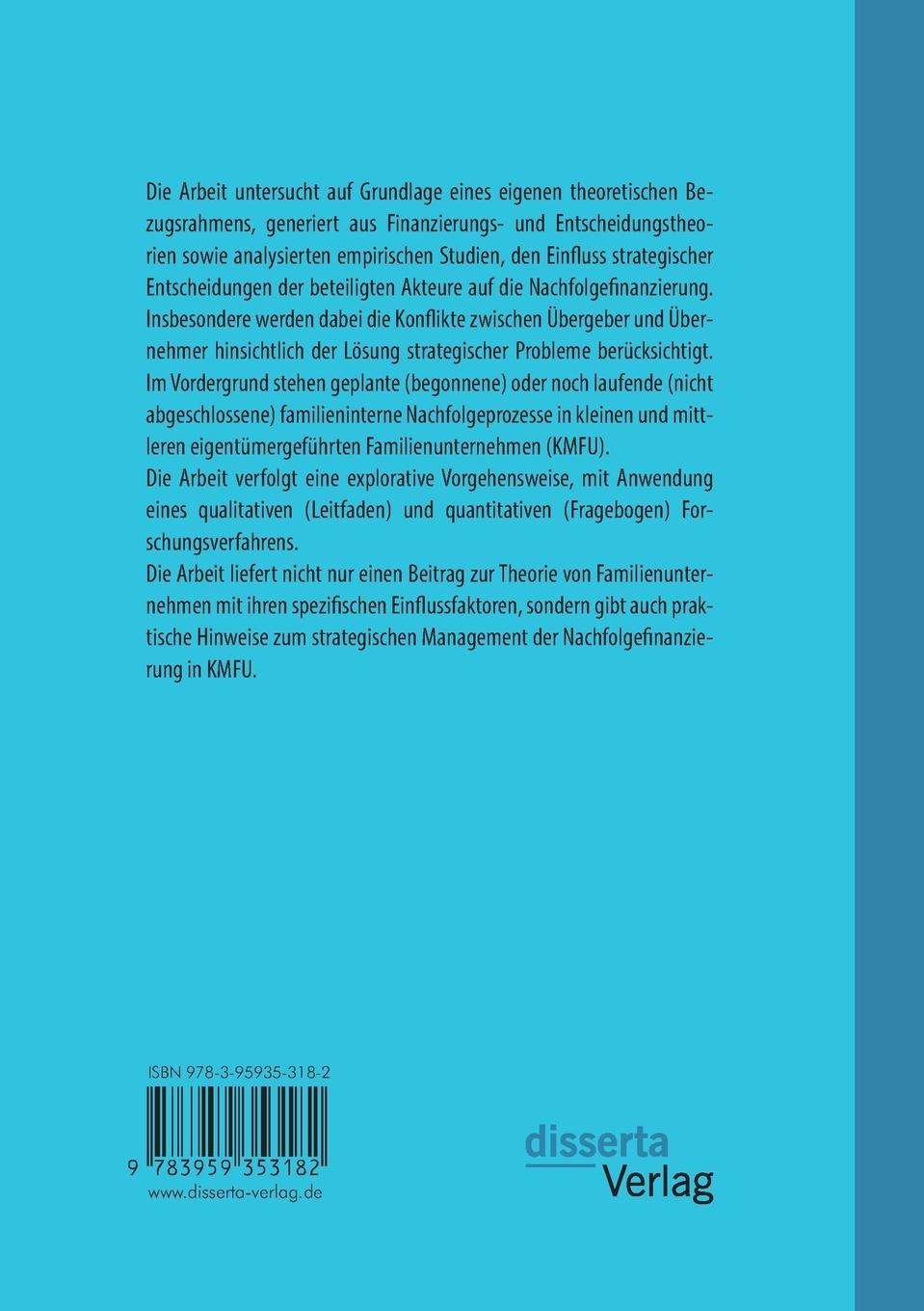 Rückseitencover Nachfolgefinanzierung - Übergabe von kleinen und mittleren Familienunternehmen. Einfluss der strategischen Entscheidungen