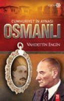 Vorderes Coverbild Cumhuriyetin Aynasi Osmanli