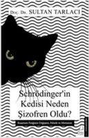 Vorderes Coverbild Schrödingerin Kedisi Neden Sizofren Oldu