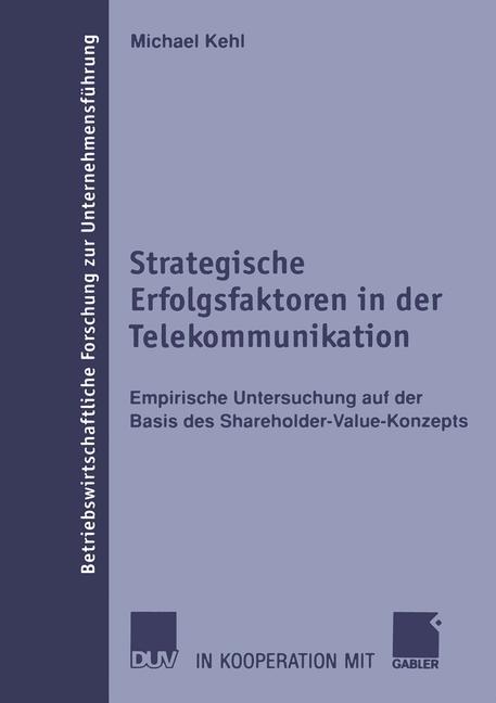 Vorderes Coverbild Strategische Erfolgsfaktoren in der Telekommunikation