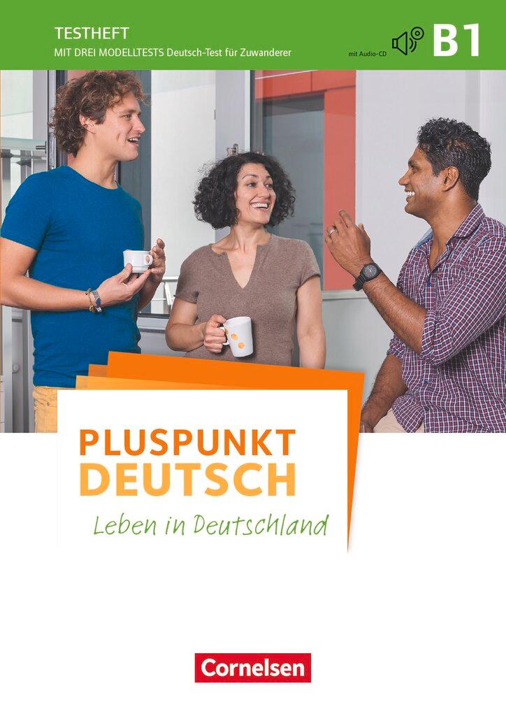 Vorderes Coverbild Pluspunkt Deutsch - Allgemeine Ausgabe B1: Gesamtband - Testheft mit Audio-CD