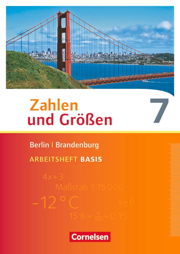 Vorderes Coverbild Zahlen und Größen 7. Schuljahr - Berlin und Brandenburg - Arbeitsheft Basis mit Online-Lösungen