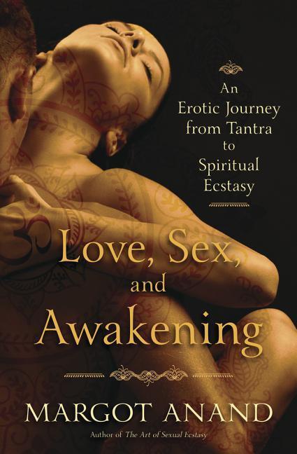 Vorderes Coverbild Love, Sex, and Awakening