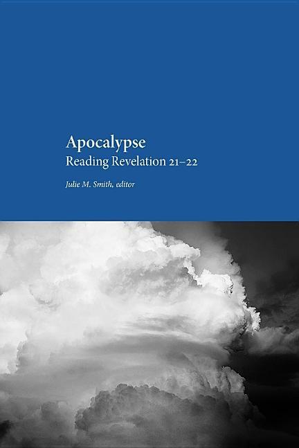 Vorderes Coverbild Apocalypse: Reading Revelation 21-22