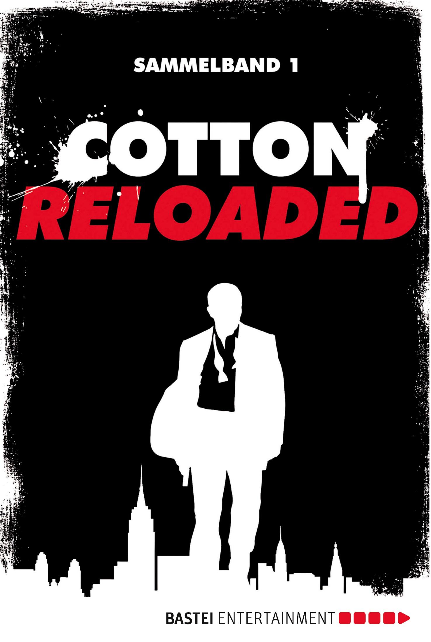 Vorderes Coverbild Cotton Reloaded - Sammelband 01