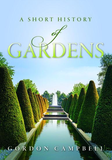 Vorderes Coverbild A Short History of Gardens