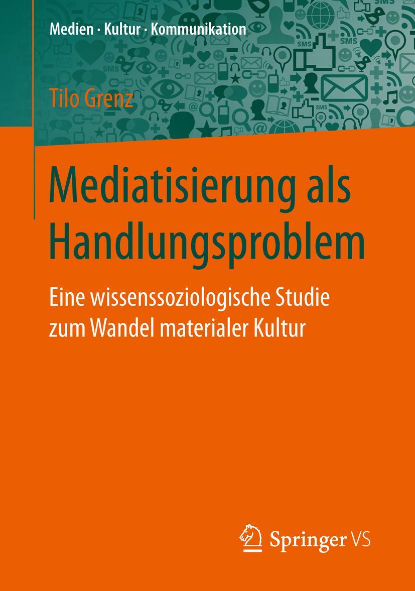 Vorderes Coverbild Mediatisierung als Handlungsproblem
