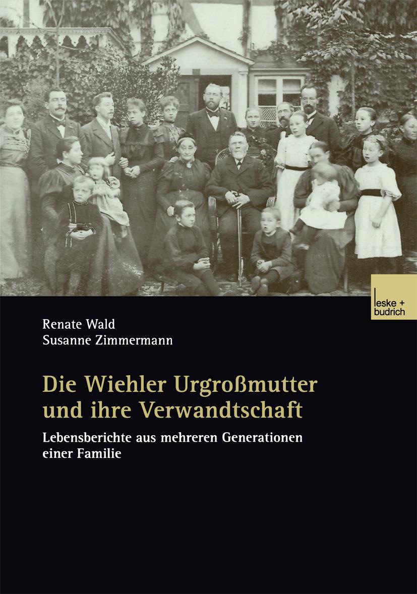 Vorderes Coverbild Die Wiehler Urgroßmutter und ihre Verwandtschaft