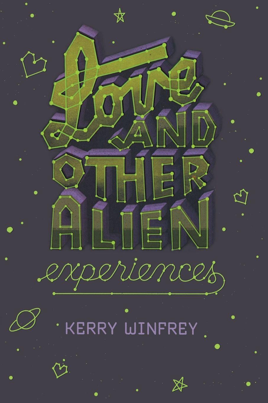 Vorderes Coverbild Love and Other Alien Experiences