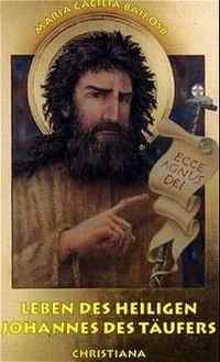 Vorderes Coverbild Leben des heiligen Johannes des Täufers