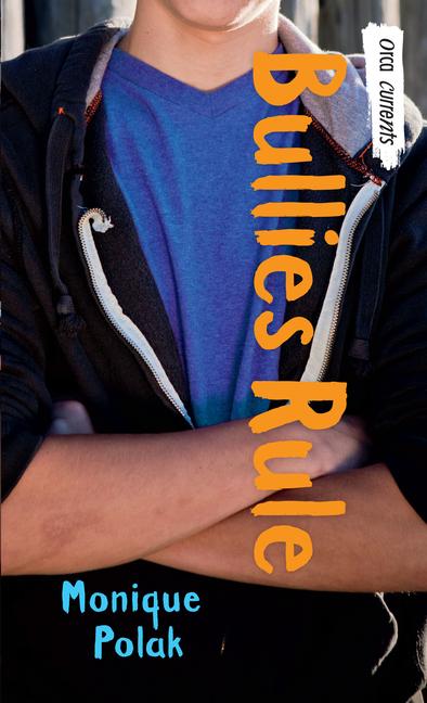 Vorderes Coverbild Bullies Rule