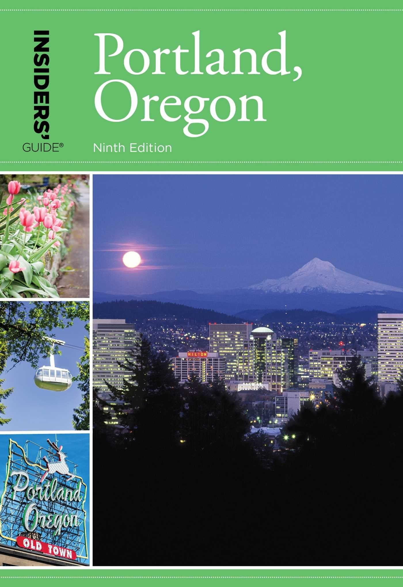 Vorderes Coverbild Insiders' Guide(r) to Portland, Oregon