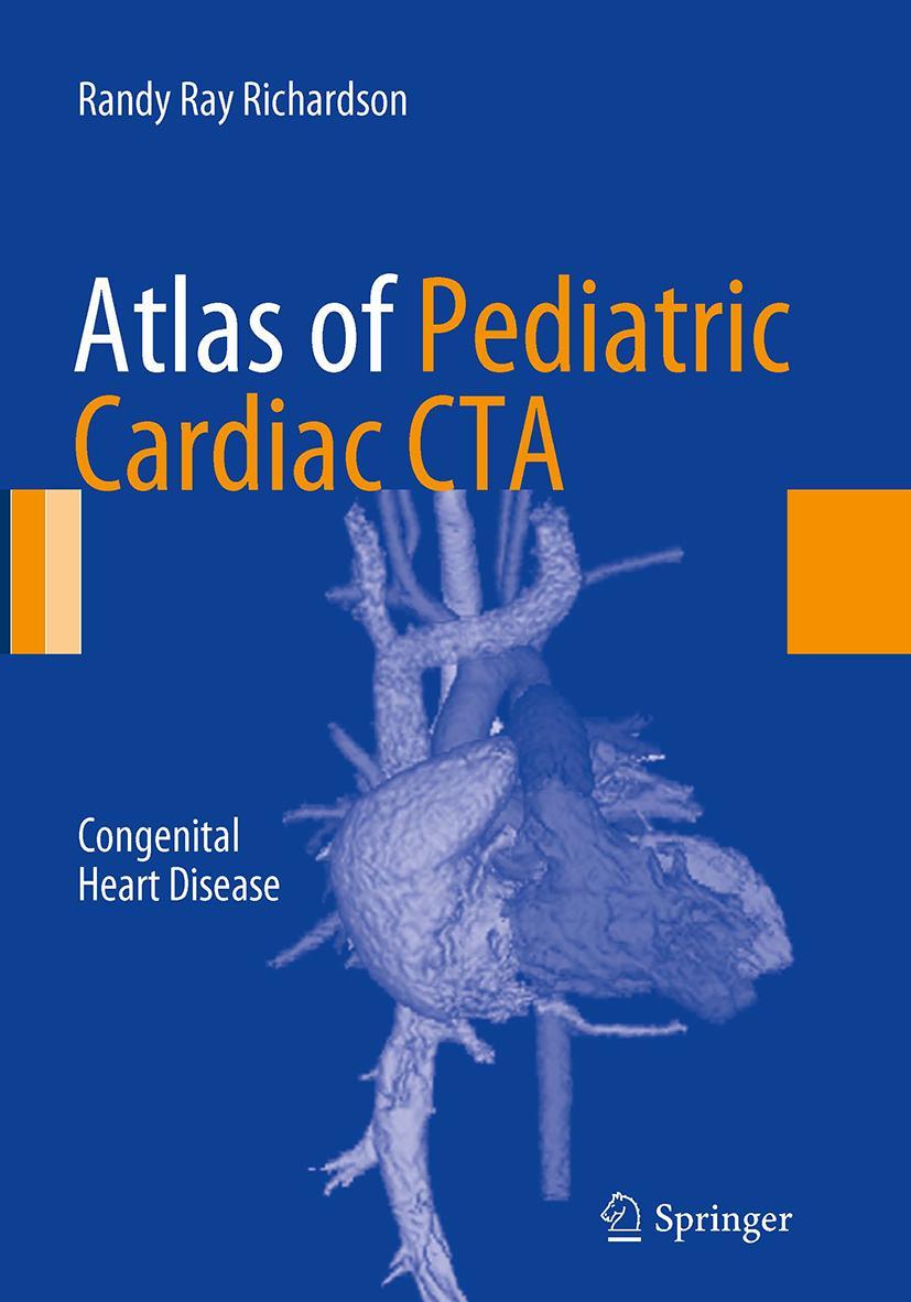 Vorderes Coverbild Atlas of Pediatric Cardiac CTA