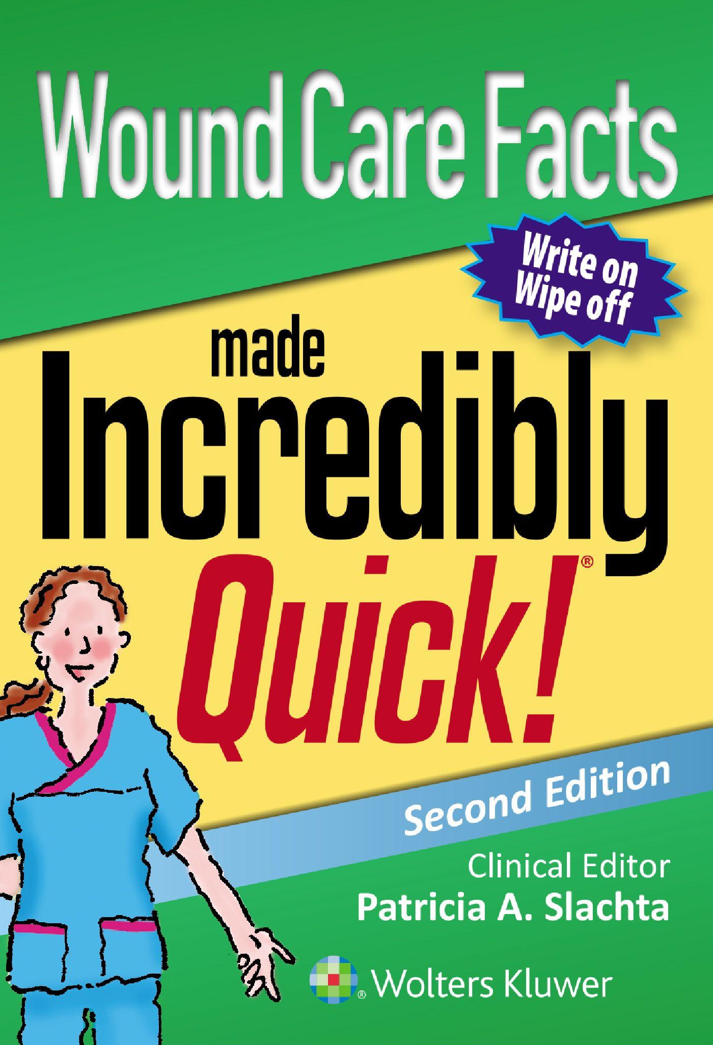 Vorderes Coverbild Wound Care Facts Made Incredibly Quick
