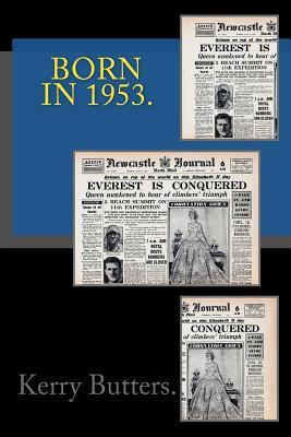 Vorderes Coverbild Born in 1953. Birthday Nostalgia.