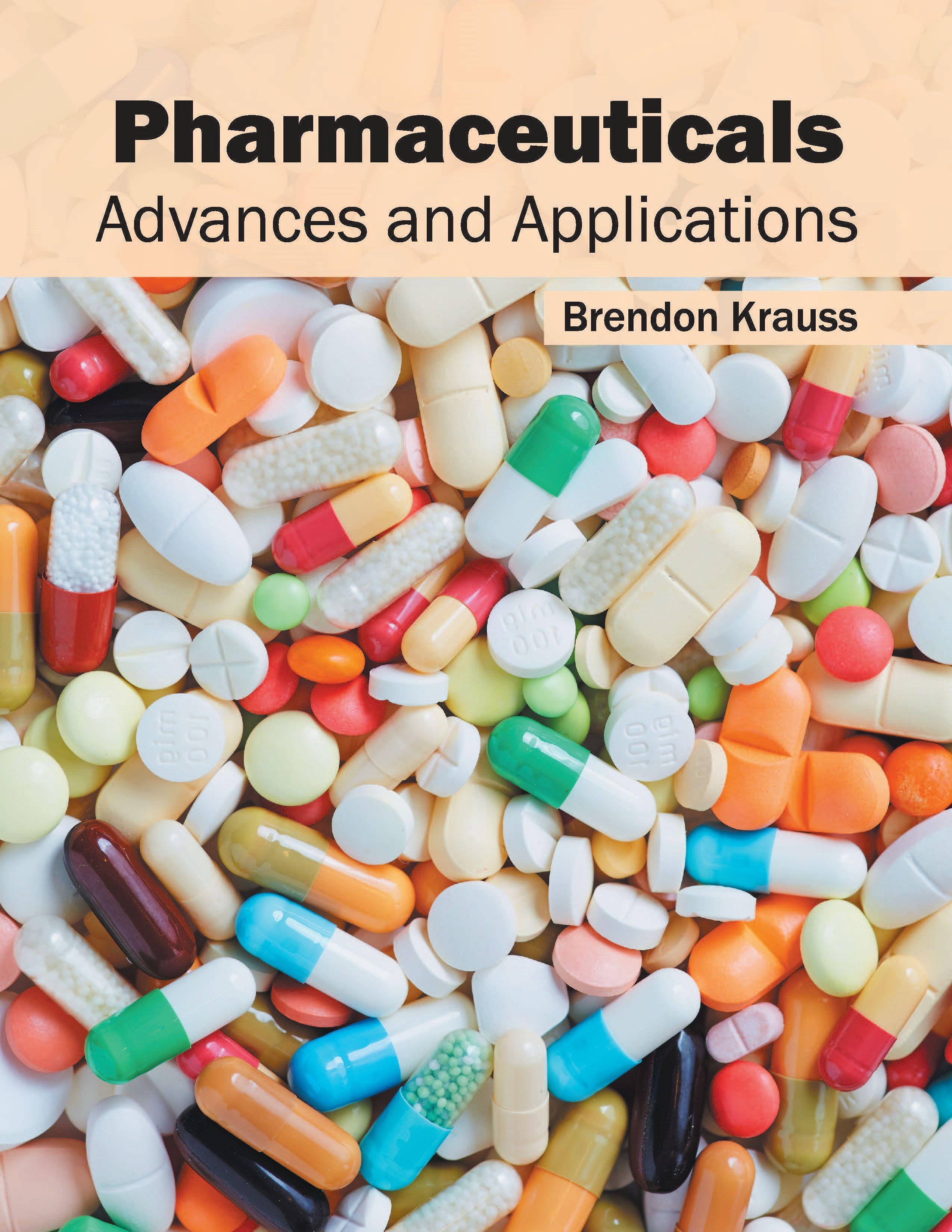 Vorderes Coverbild Pharmaceuticals: Advances and Applications