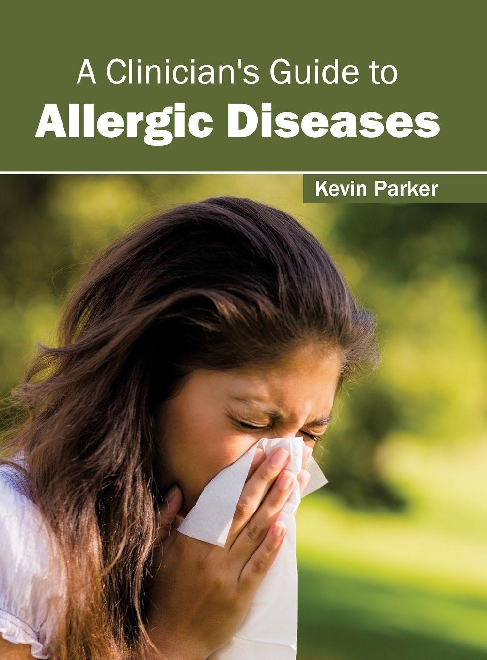 Vorderes Coverbild A Clinician's Guide to Allergic Diseases