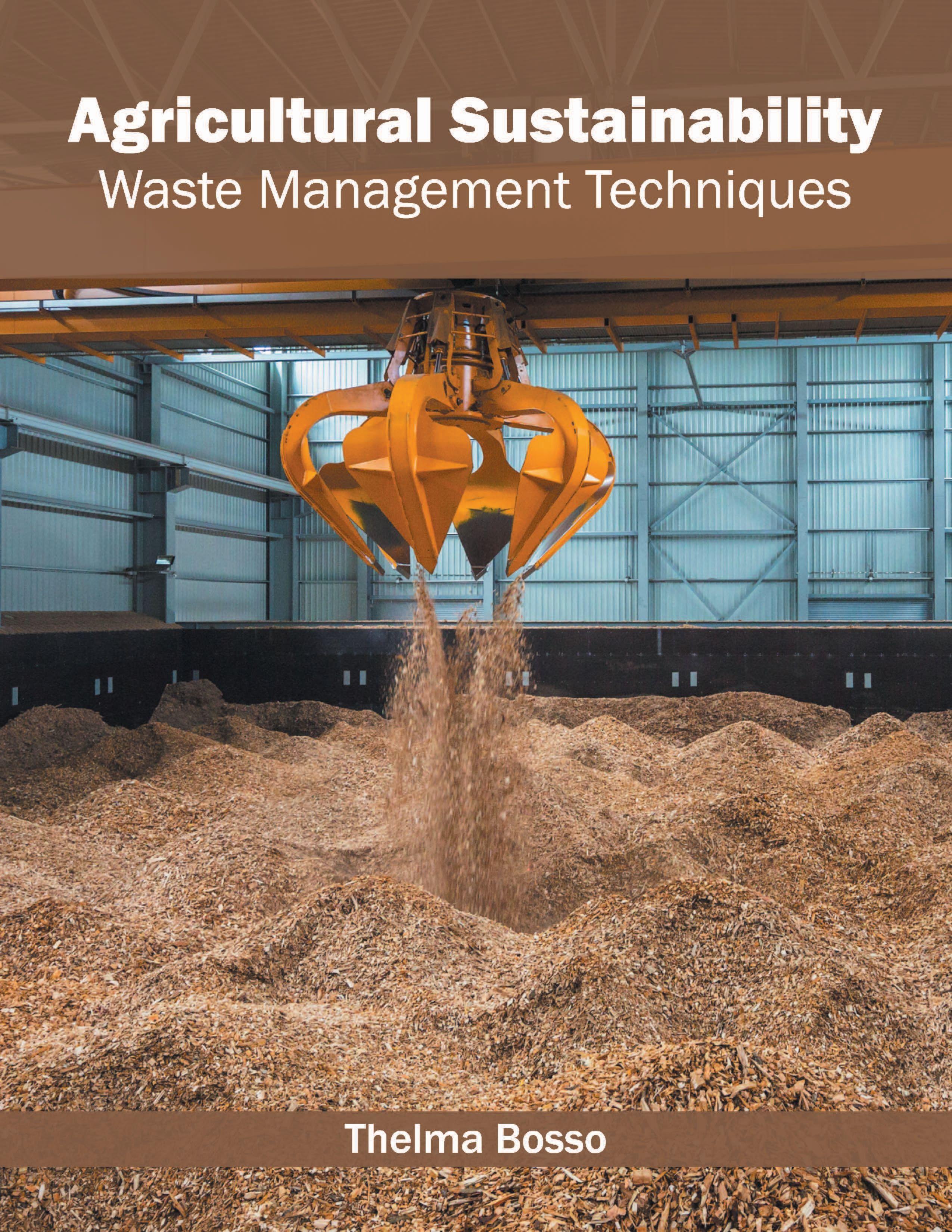 Vorderes Coverbild Agricultural Sustainability: Waste Management Techniques
