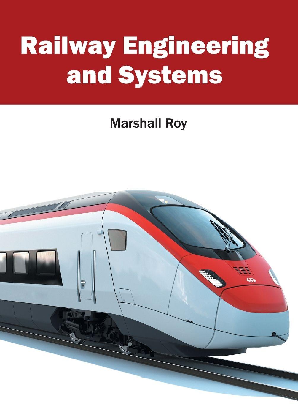 Vorderes Coverbild Railway Engineering and Systems