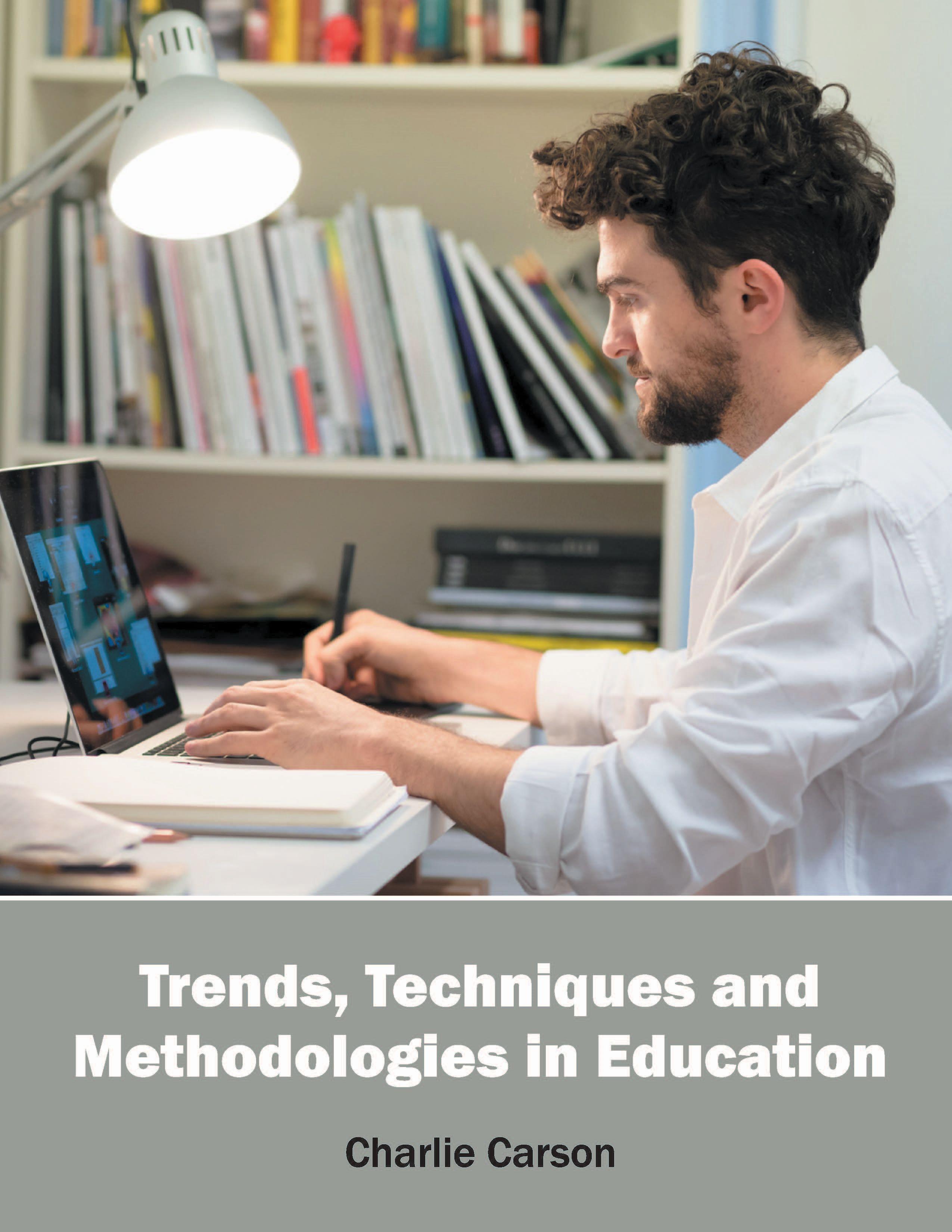 Vorderes Coverbild Trends, Techniques and Methodologies in Education