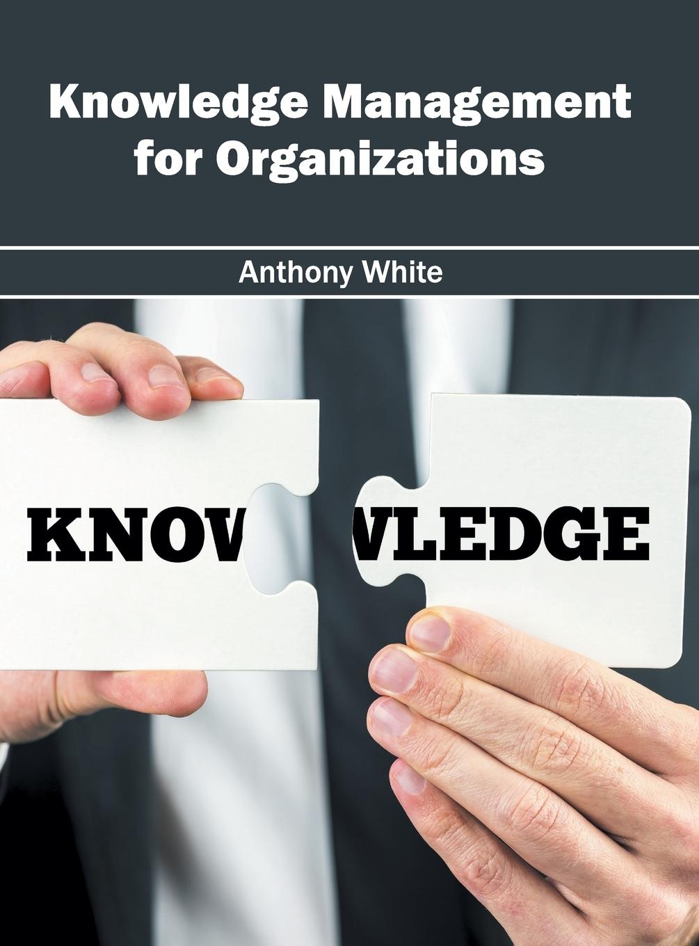 Vorderes Coverbild Knowledge Management for Organizations