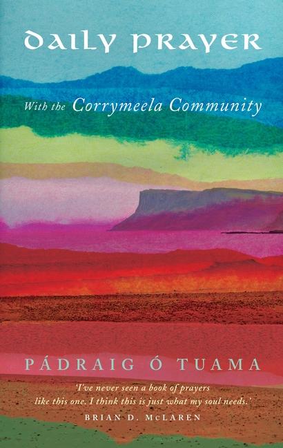 Vorderes Coverbild Daily Prayer with the Corrymeela Community