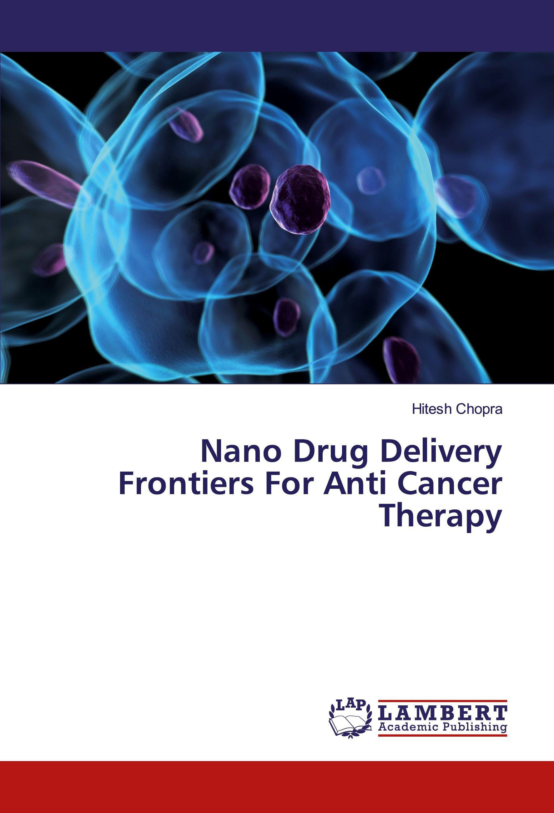 Vorderes Coverbild Nano Drug Delivery Frontiers For Anti Cancer Therapy