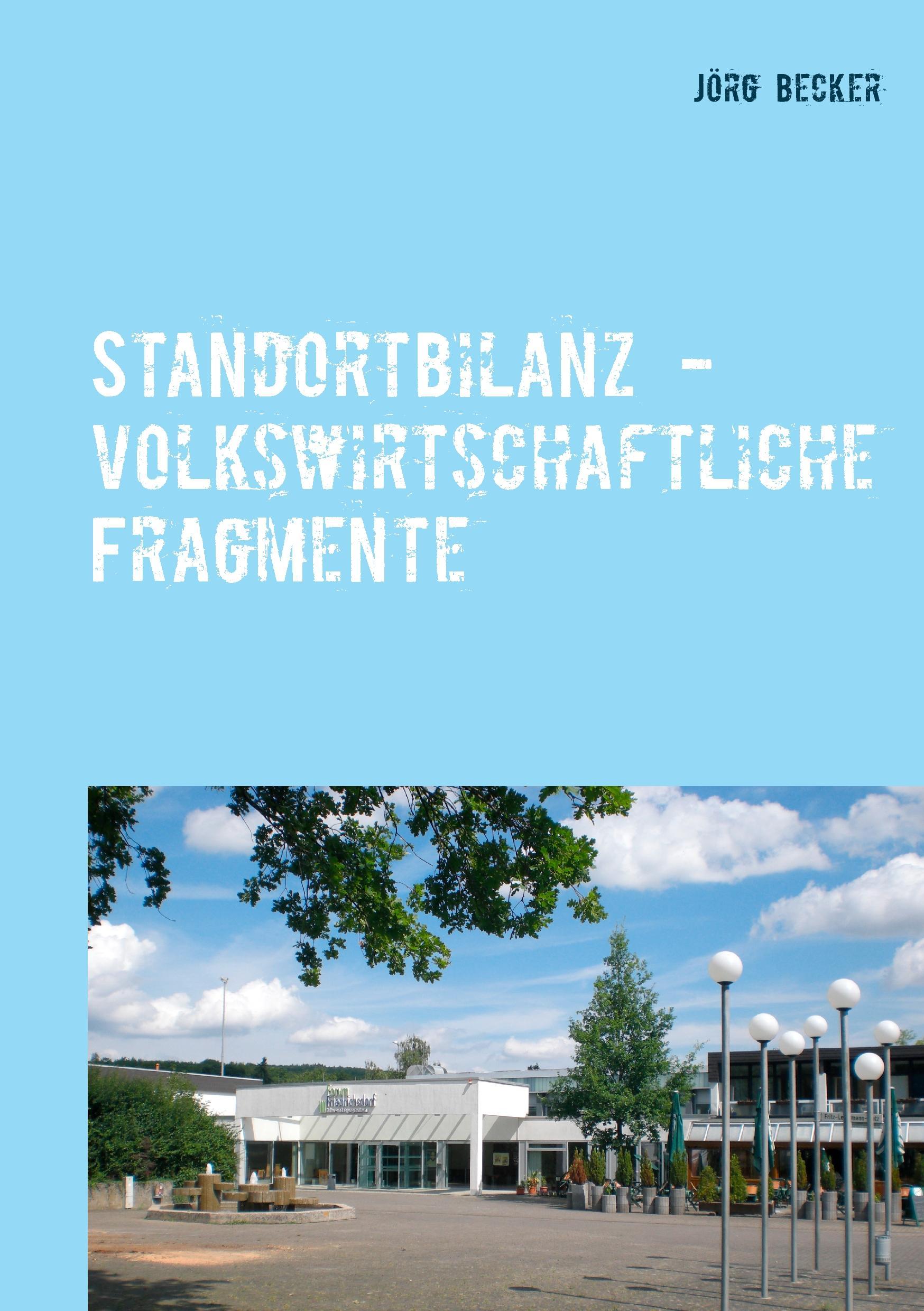 Vorderes Coverbild Standortbilanz - volkswirtschaftliche Fragmente
