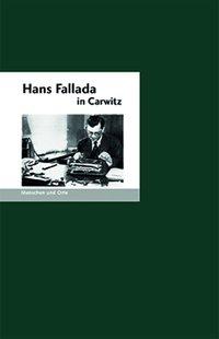 Vorderes Coverbild Hans Fallada in Carwitz
