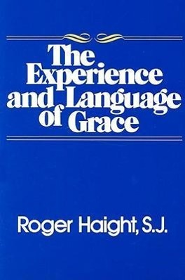 Vorderes Coverbild The Experience and Language of Grace