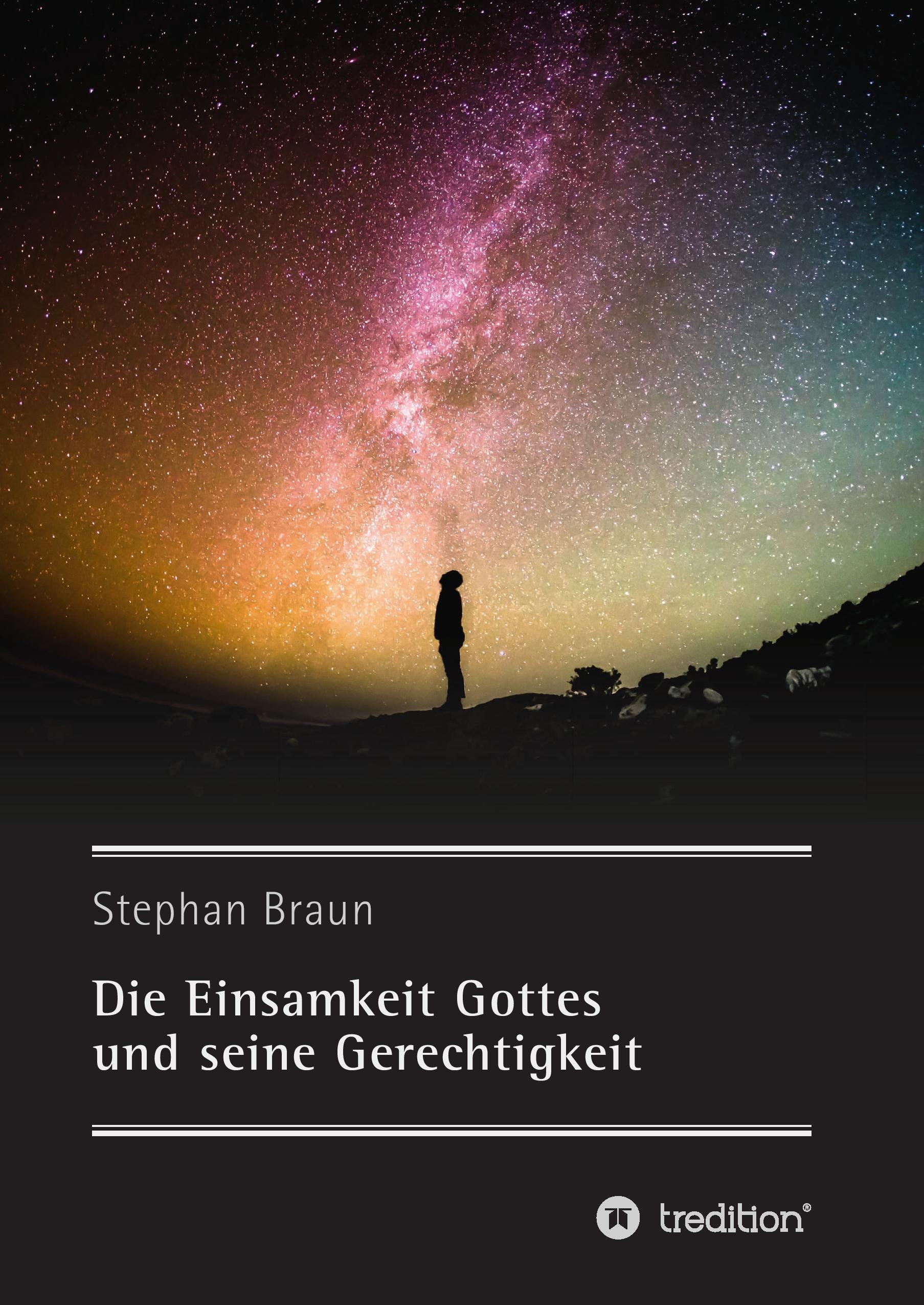 Vorderes Coverbild Die Einsamkeit Gottes und seine Gerechtigkeit