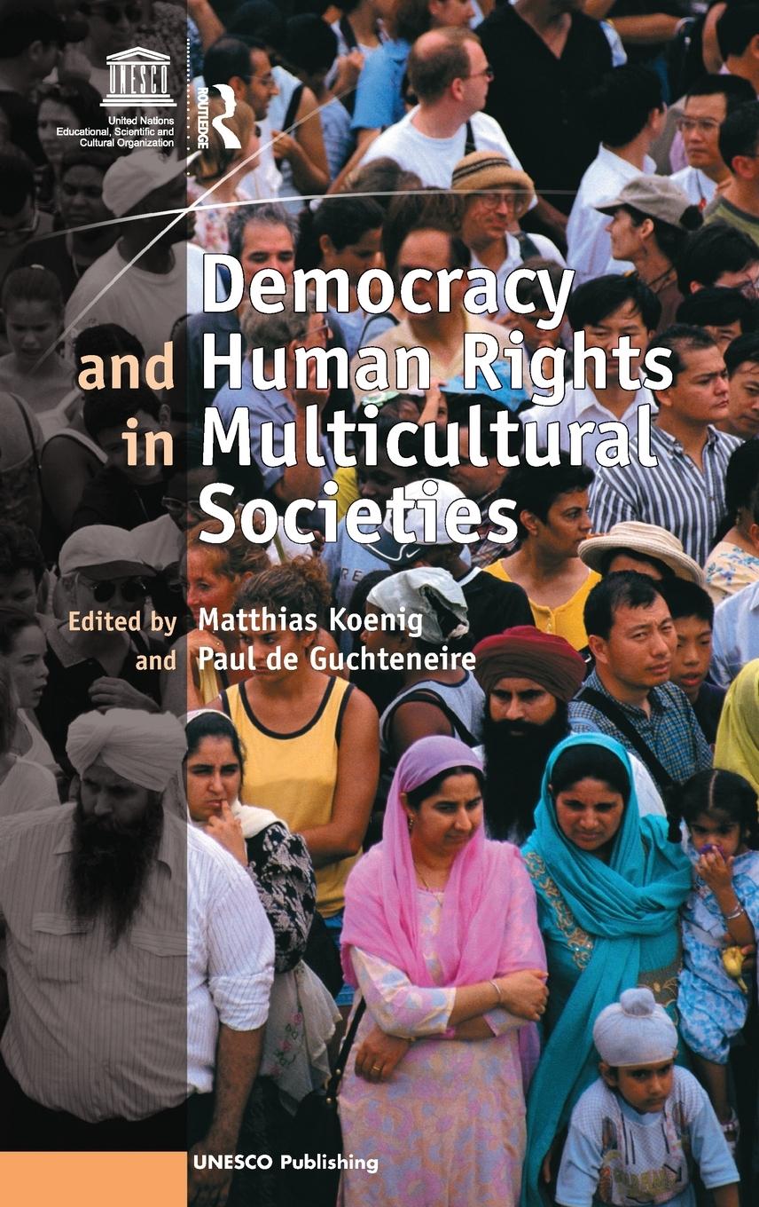 Vorderes Coverbild Democracy and Human Rights in Multicultural Societies