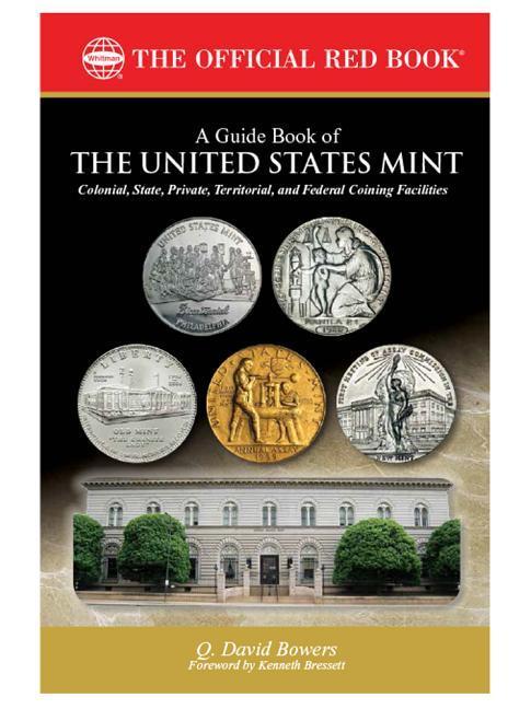 Vorderes Coverbild A Guide Book of the United States Mint