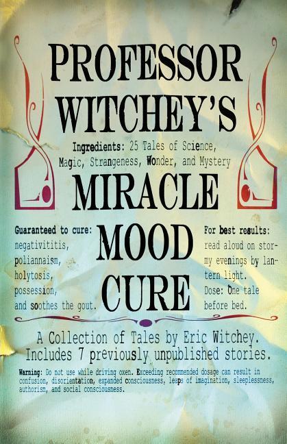 Vorderes Coverbild Professor Witchey's Miracle Mood Cure