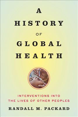 Vorderes Coverbild A History of Global Health