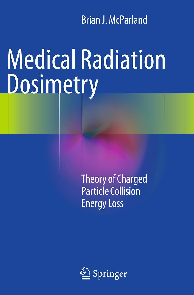 Vorderes Coverbild Medical Radiation Dosimetry