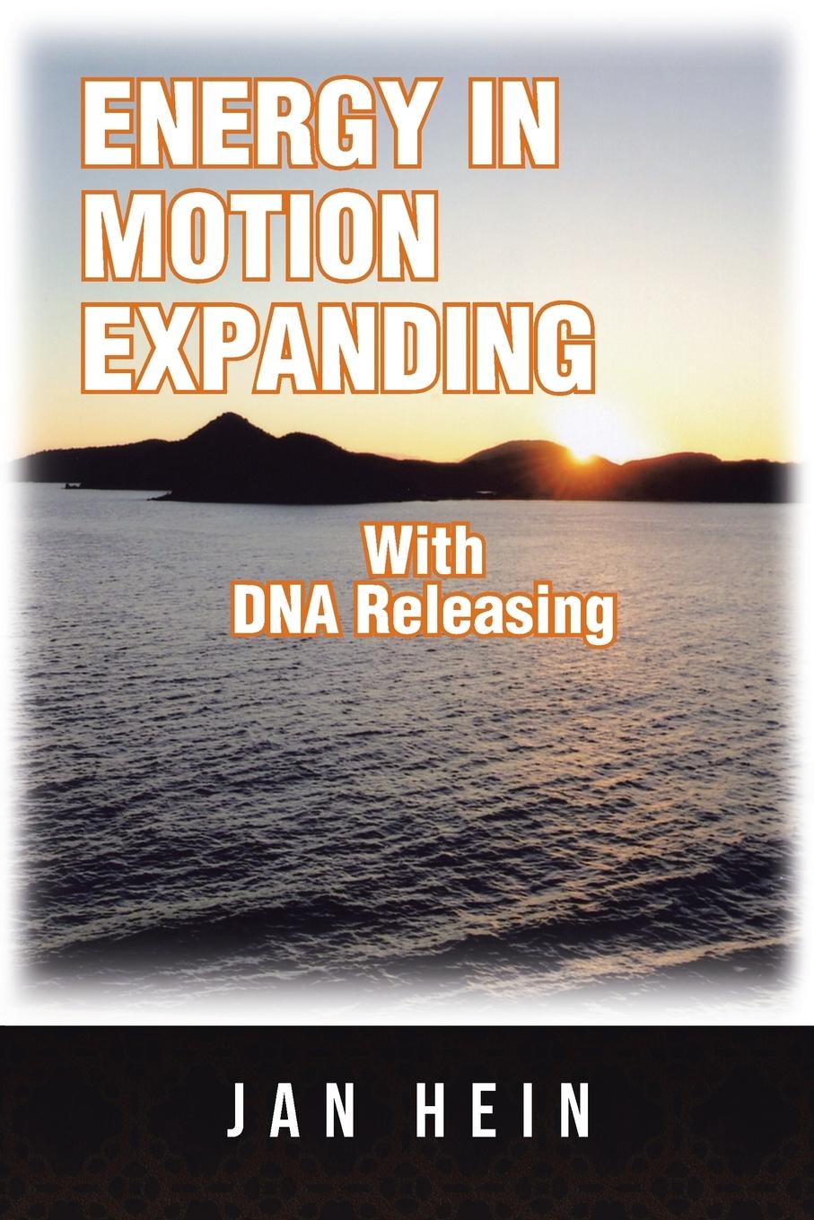 Vorderes Coverbild ENERGY IN MOTION EXPANDING With DNA Releasing