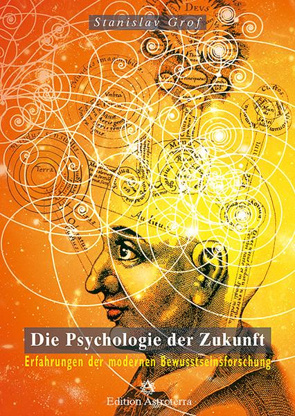 Vorderes Coverbild Die Psychologie der Zukunft