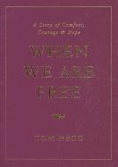 Vorderes Coverbild When We Are Free