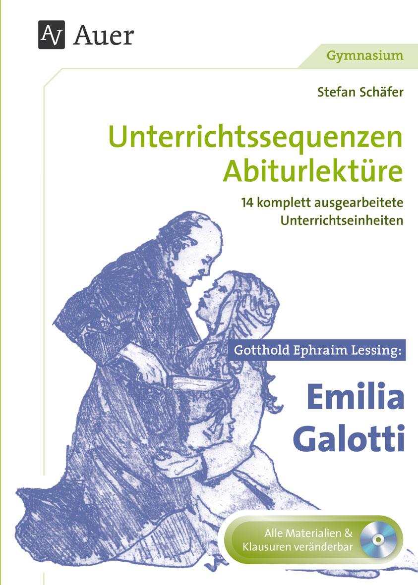 Vorderes Coverbild Unterrichtssequenzen Abiturlektüre: Gotthold Ephraim Lessing: Emilia Galotti
