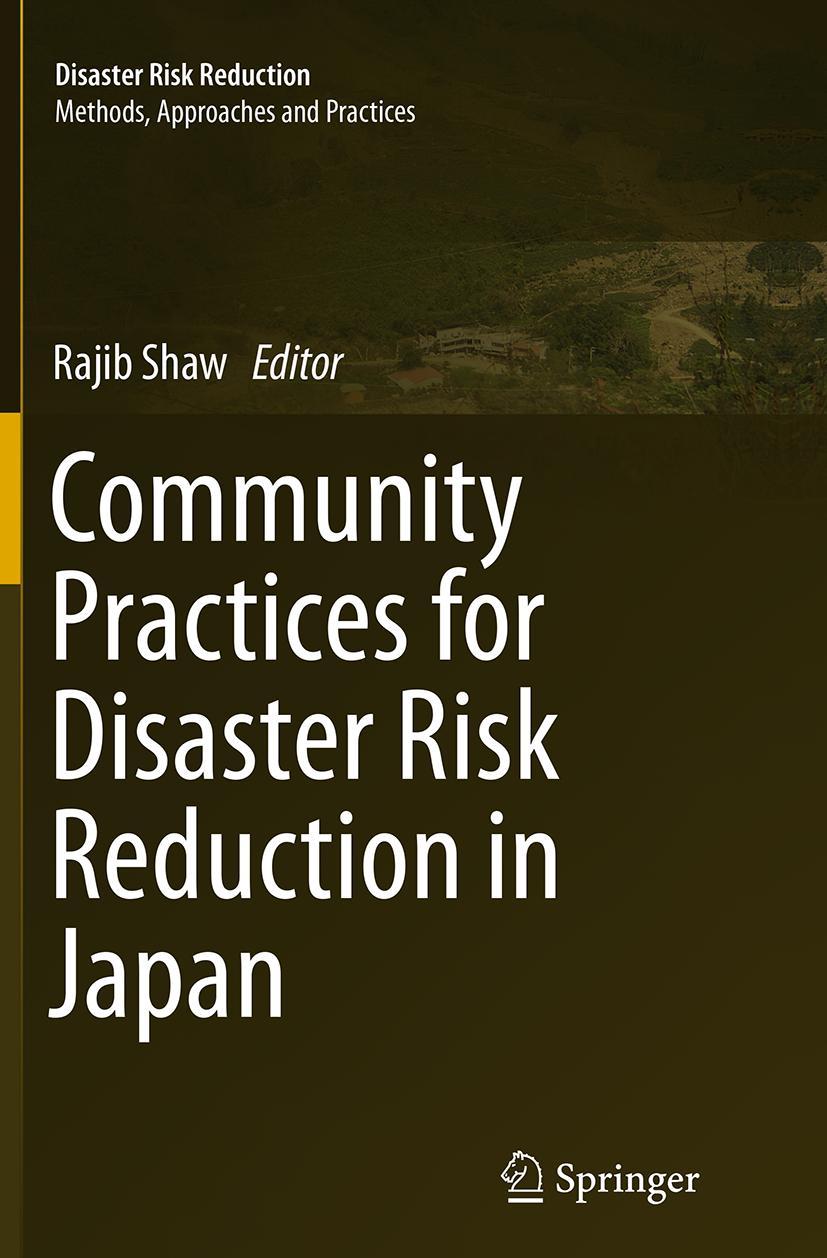 Vorderes Coverbild Community Practices for Disaster Risk Reduction in Japan