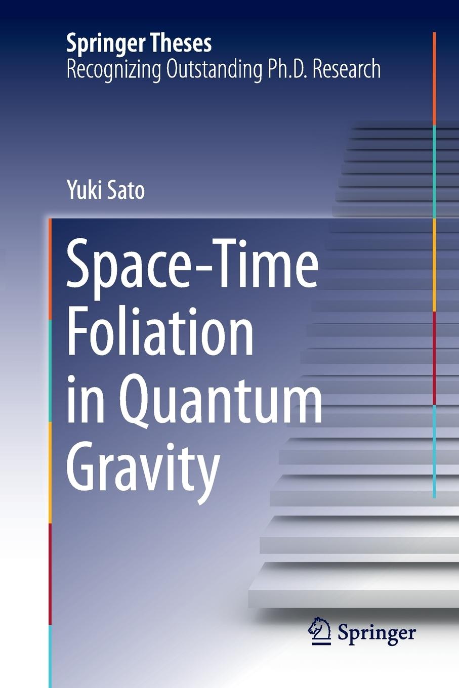 Vorderes Coverbild Space-Time Foliation in Quantum Gravity