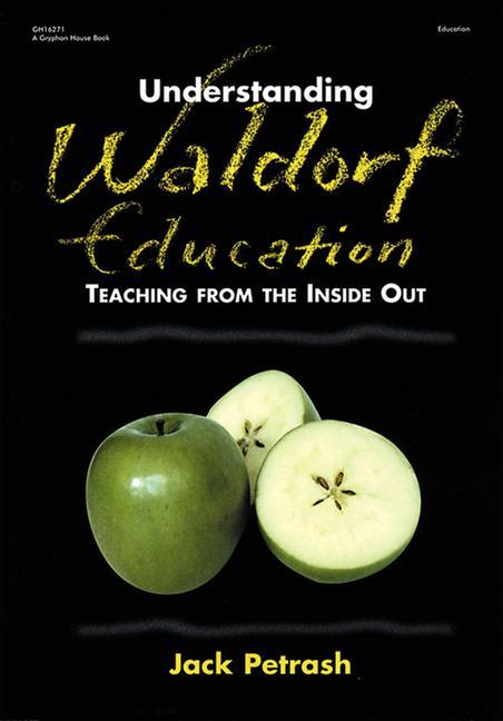 Vorderes Coverbild Understanding Waldorf Education
