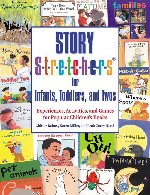 Vorderes Coverbild Story S-t-r-e-t-c-h-e-r-s for Infants, Toddlers, and Twos