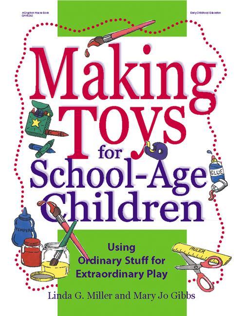 Vorderes Coverbild Making Toys for School-Age Children