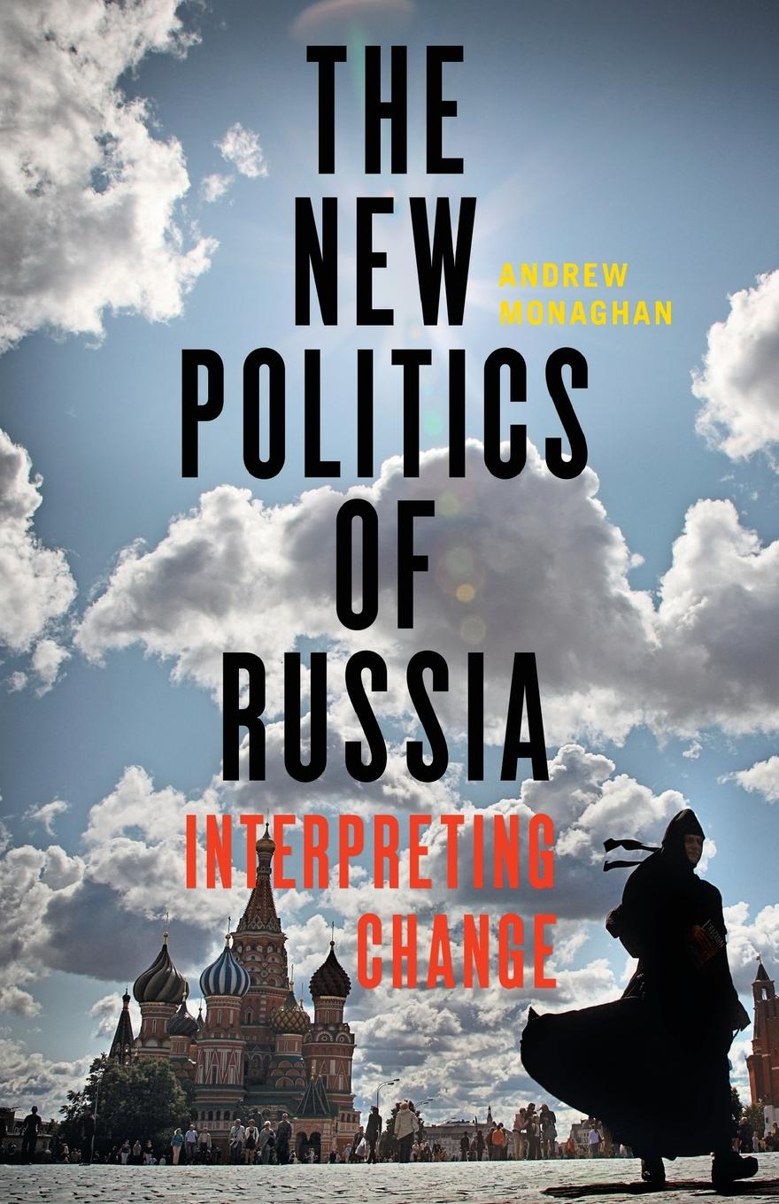 Vorderes Coverbild The new politics of Russia