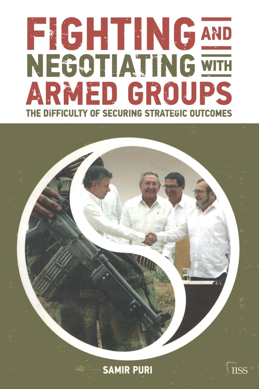 Vorderes Coverbild Fighting and Negotiating with Armed Groups